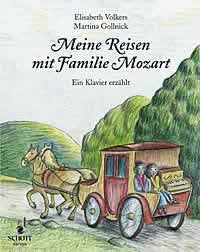 Meine Reisen mit Familie Mozart: Ein Klavier erzählt Arts & Music