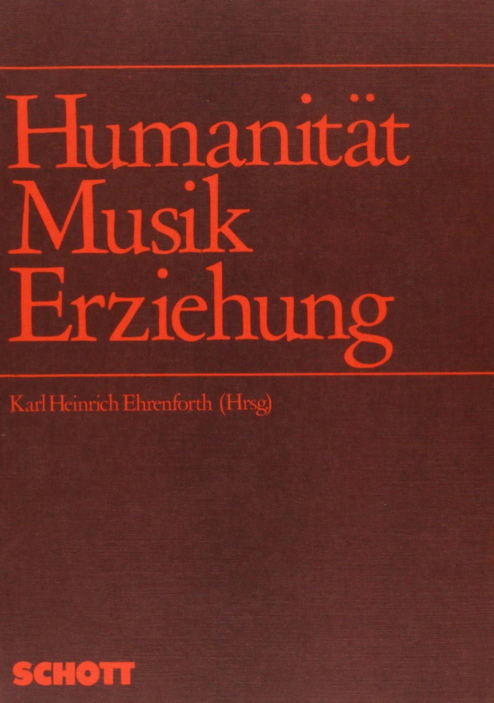 Humanität - Musik - Erziehung Arts & Music