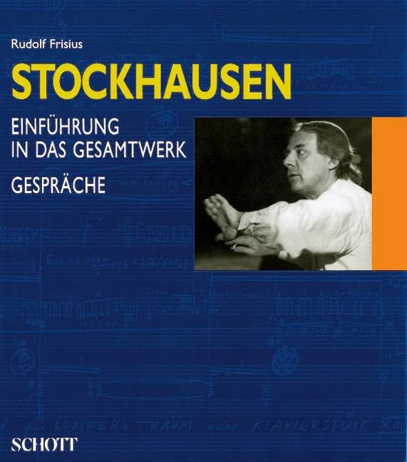 Karlheinz Stockhausen, in 2 Bdn., Bd.1, Einführung in das Gesamtwerk: Einführung in das Gesamtwerk. Gespräche mit Karlheinz Stockhausen. Band 1. Pop culture Books