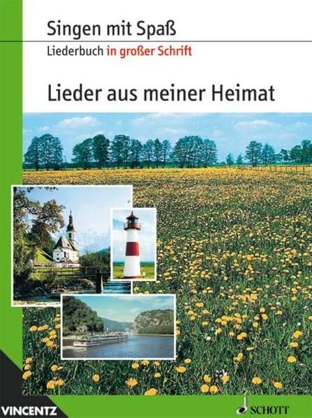 Lieder aus meiner Heimat: Liederbuch in großer Schrift. Gesang. Liederbuch. (Singen mit Spaß) Sheet Music