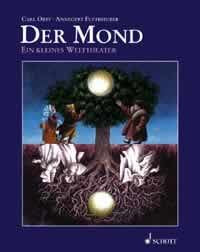 Der Mond: Ein kleines Welttheater nach einem Märchen der Brüder Grimm Sheet Music
