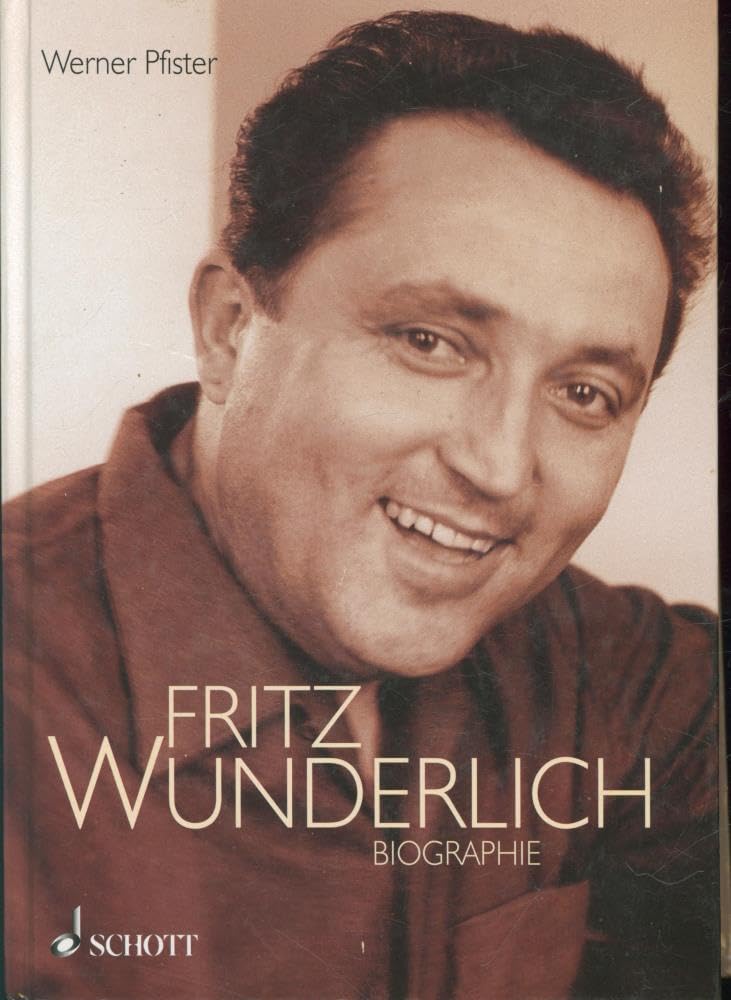 Fritz Wunderlich: Biographie. Ausgabe mit CD. Pop culture