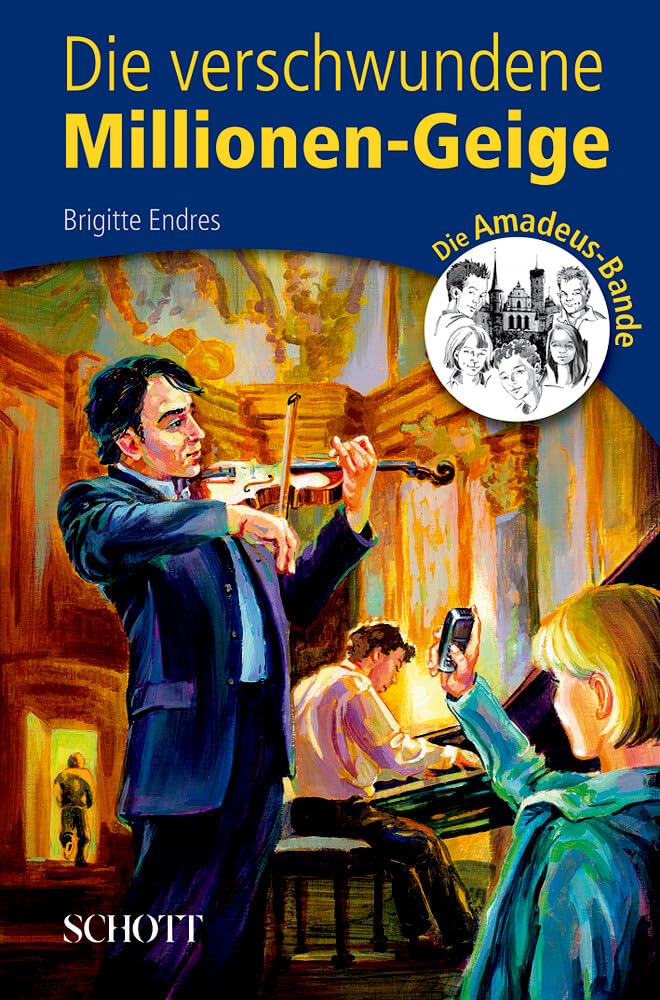 Die verschwundene Millionen-Geige: Die Amadeus-Bande. Band 1. Sheet Music