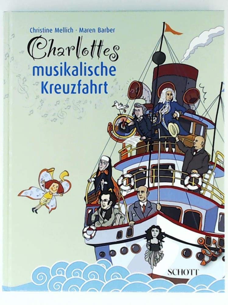 Charlottes musikalische Kreuzfahrt: Band 2. Sheet Music