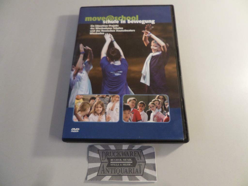 move@school. Schule in Bewegung: Ein Education-Projekt der Wiesbadener Schulen und des Hessischen Staatstheaters Wiesbaden. DVD. (Musik & Bildung spezial) Arts & Music
