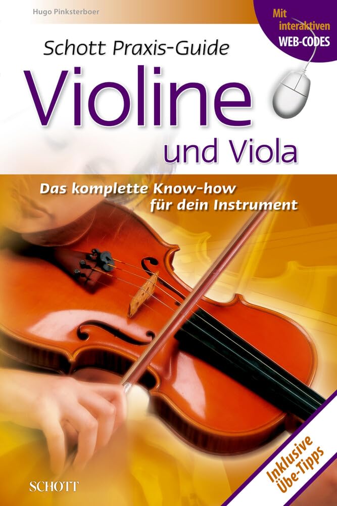 Schott Praxis-Guide Violine und Viola: Das komplette Know-how für dein Instrument Sheet Music