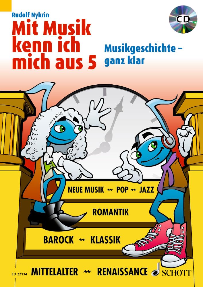 Mit Musik kenn ich mich aus: Musikgeschichte – ganz klar. Band 5. (Mit Musik kenn ich mich aus, Band 5) Education & Training