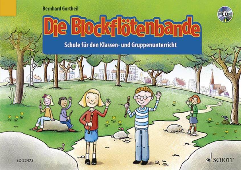 Die Blockflötenbande: Schule für den Klassen- und Gruppenunterricht. Band 1. Sopran-Blockflöte. Education & Training