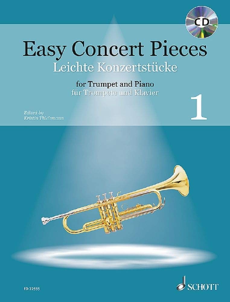 Easy Concert Pieces: 22 Pieces from 5 Centuries. Band 1. Trompete und Klavier. Ausgabe mit CD.: 22 Stücke aus 5 Jahrhunderten. Band 1. Trompete und Klavier. Sheet Music