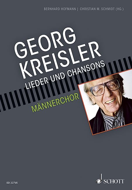 Georg Kreisler: Lieder und Chansons für Männerchor und Klavier. Männerchor (TTBB) und Klavier. Chorbuch. (Georg Kreisler für Chor) Sheet Music