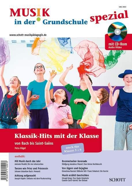 Klassik-Hits mit der Klasse: von Bach bis Saint-Saëns. Zeitschriften-Sonderheft. (Musik in der Grundschule spezial) Education & Training