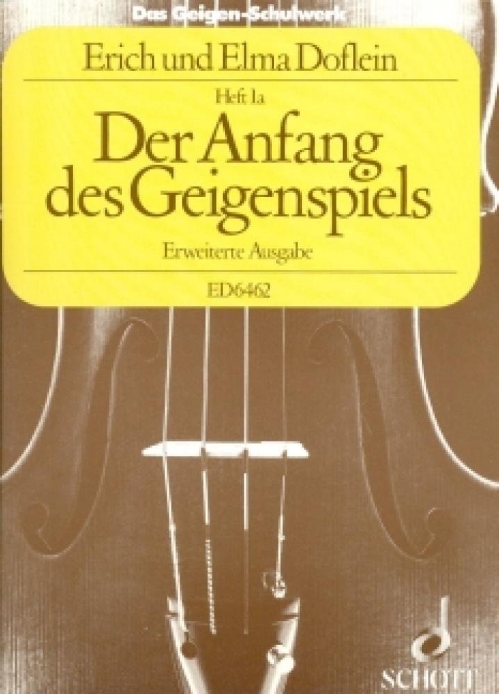 Das Geigen-Schulwerk: Der Anfang des Geigenspiels, Erweiterte Ausgabe. Band 1a. Violine. Sheet Music