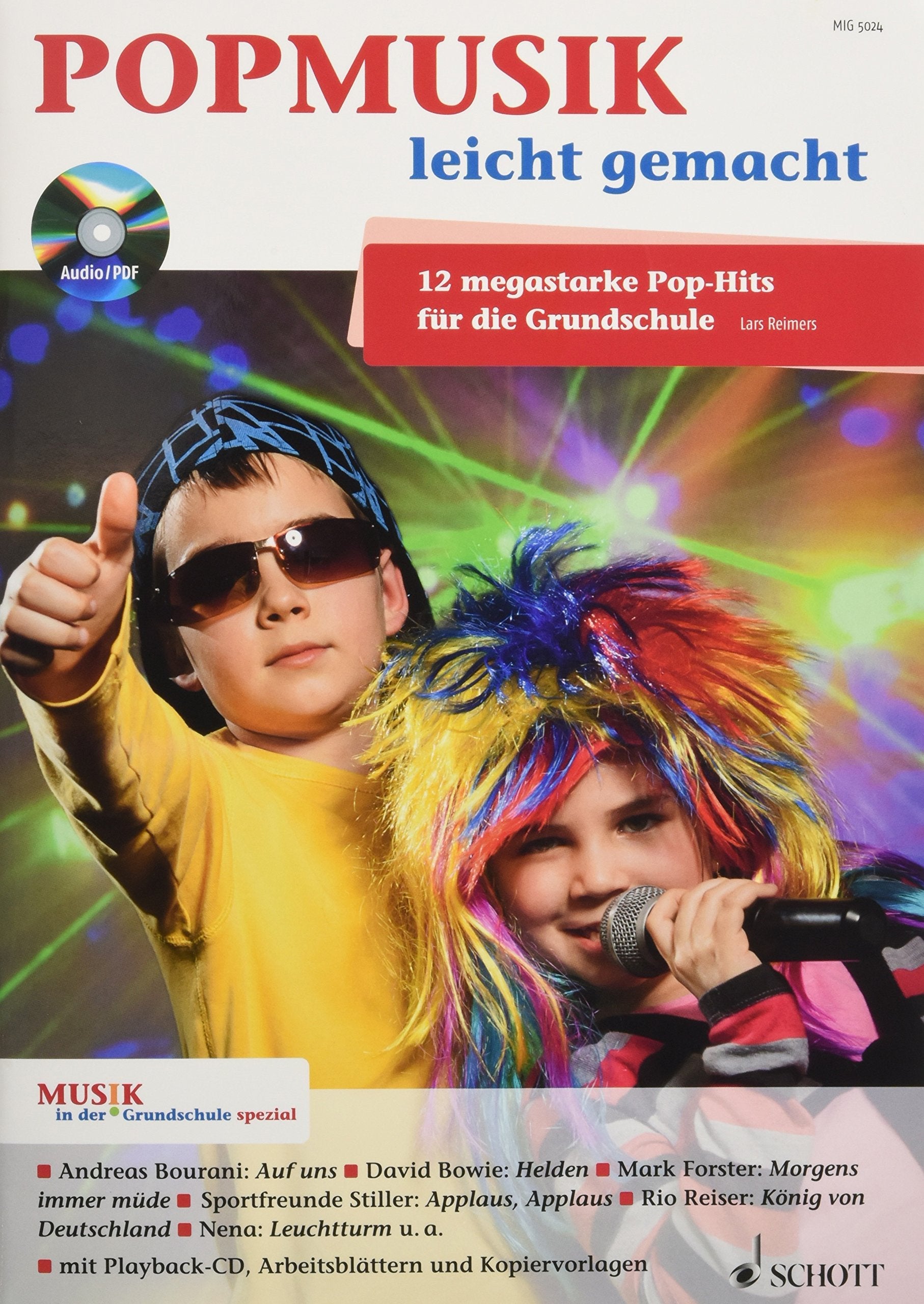 Popmusik leicht gemacht: 12 megastarke Pop-Hits für die Grundschule. Zeitschriften-Sonderheft. (Musik in der Grundschule spezial) Education & Training