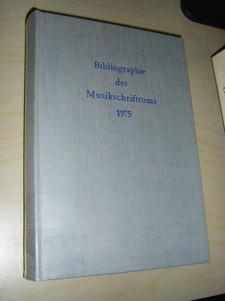 Bibliographie des Musikschrifttums: Band 21: 1975. Arts & Music