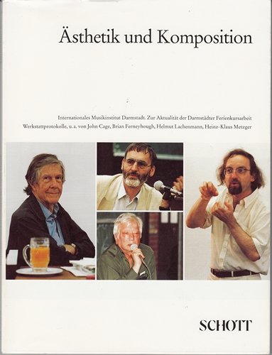 Ästhetik und Komposition: Ferienkurse 1990 (Darmstädter Beiträge zur Neuen Musik) Arts & Music