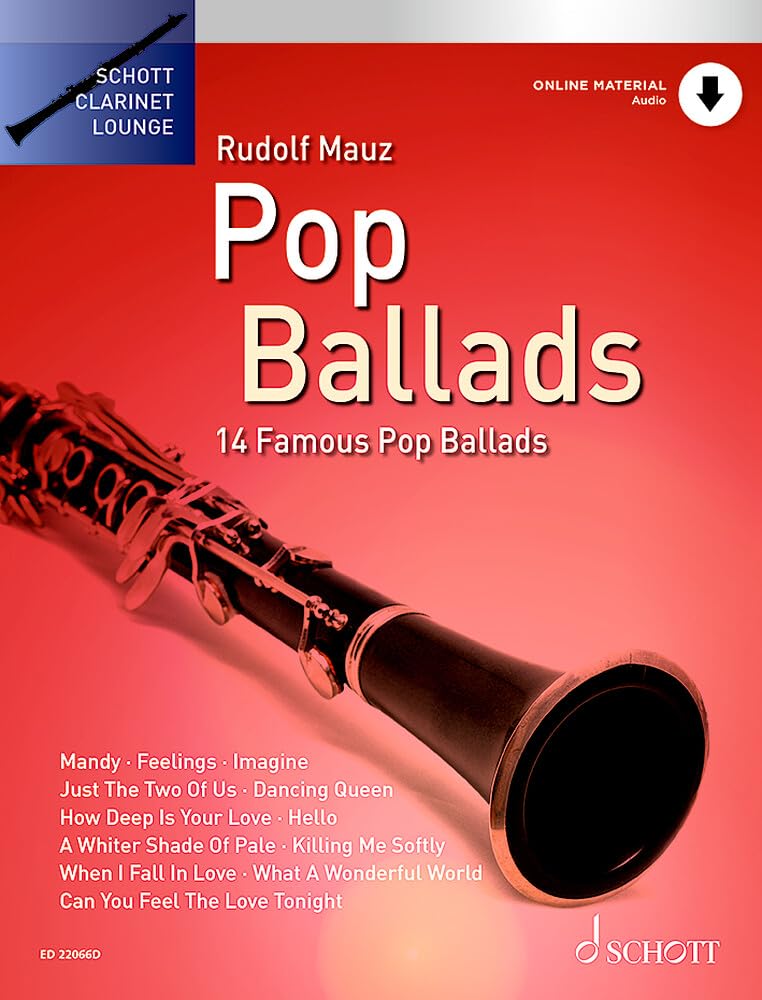 Pop Ballads: 14 berühmte Pop-Balladen. Klarinette. (Schott Clarinet Lounge) Sheet Music
