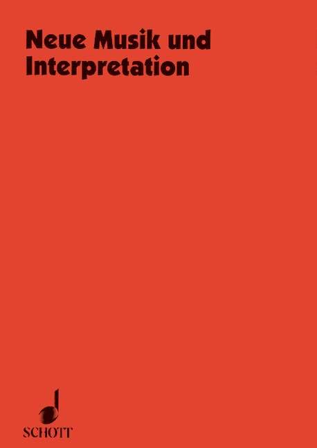 Neue Musik und Interpretation: 5 Kongressbeiträge und 3 Seminarberichte. Band 35. (Veröffentlichungen des Instituts für Neue Musik und Musikerziehung, Darmstadt, Band 35) Arts & Music