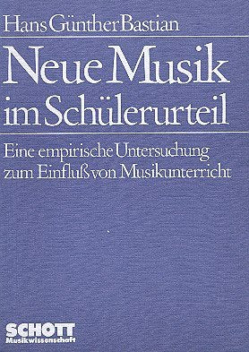 Neue musik im schulerurteil livre sur la musique book