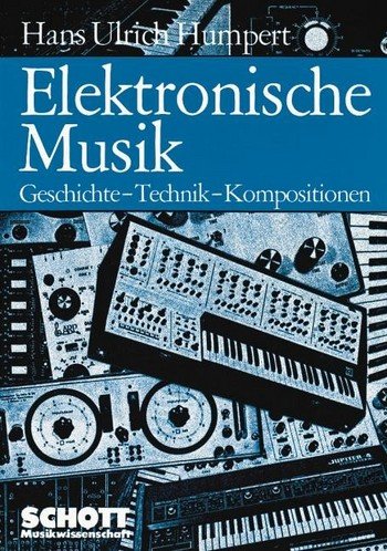 Elektronische Musik: Buch und Toncassette. (ED 7150) Arts & Music