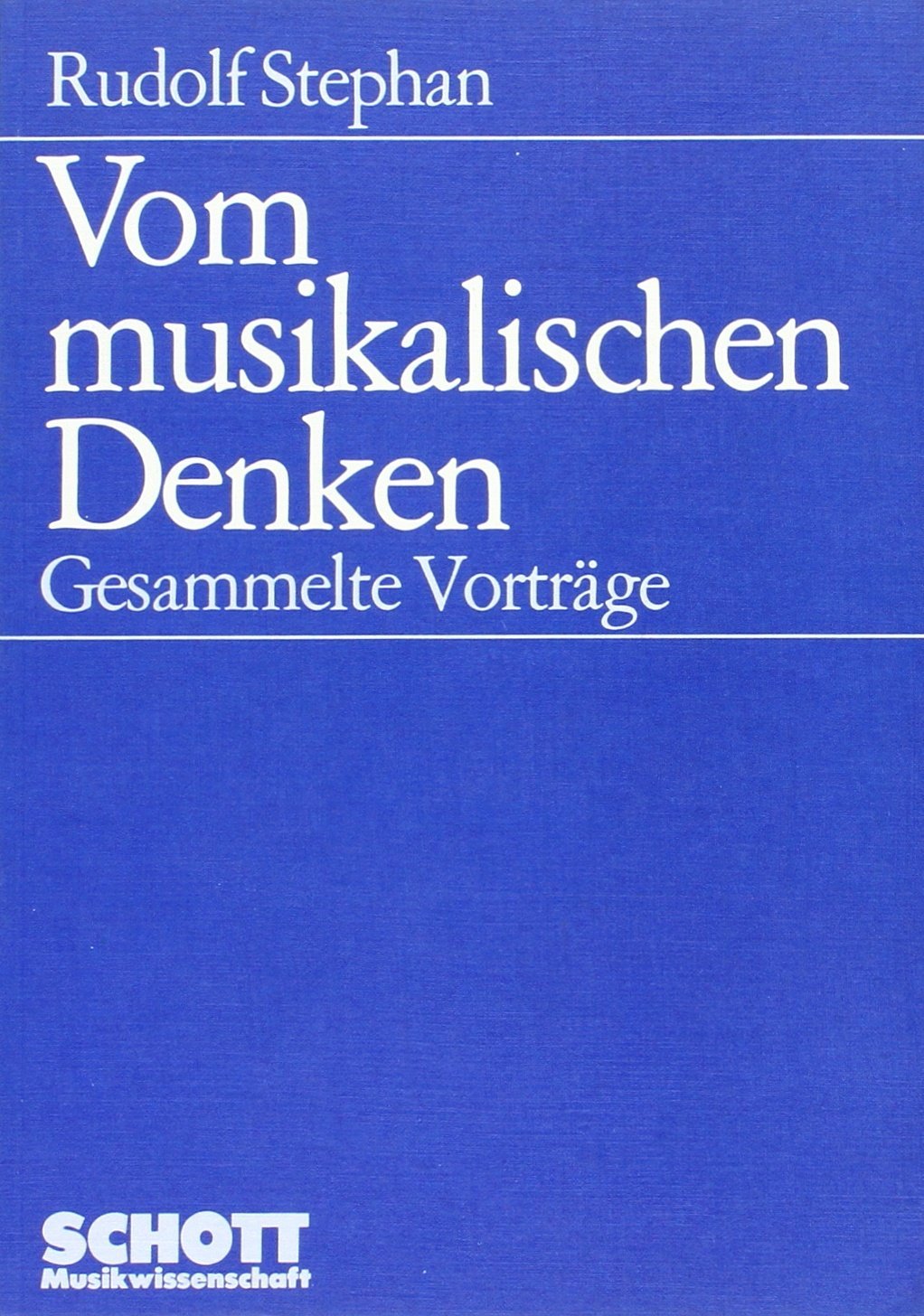 Vom musikalischen Denken: Gesammelte Vorträge (Musikwissenschaft) Sheet Music