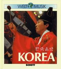 Welt Musik Korea: Einführung in die Musiktradition Koreas Pop culture