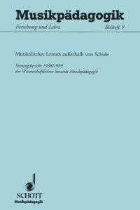 Musikalisches lernen au erhalb von schule livre sur la musique book