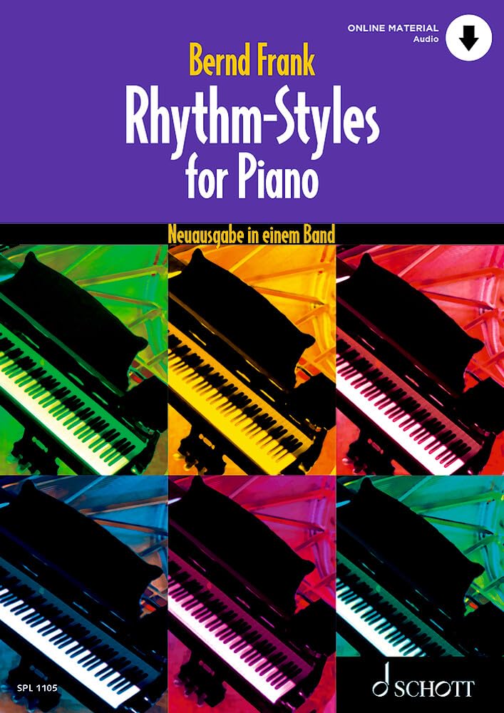 Rhythm-Styles for Piano: Neuausgabe in einem Band. Klavier. (Schott Pro Line) Sheet Music
