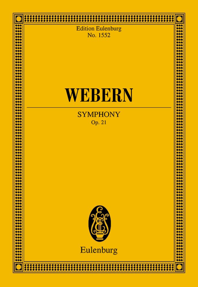 Symphonie: op. 21. Orchester. Studienpartitur. (Eulenburg Studienpartituren) Sheet Music