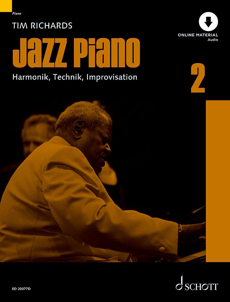 Jazz Piano: Harmonik, Technik, Improvisation. Band 2. Klavier. Lehrbuch. (Modern Piano Styles, Band 2) Arts & Music