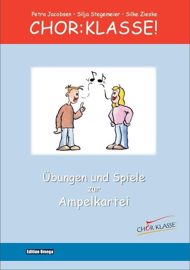 Chor-Klasse! - Übungen und Spiele zur Ampelkartei Education & Training