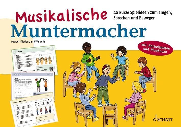 Musikalische Muntermacher: 40 kurze Spielideen zum Singen, Sprechen und Bewegen Education & Training