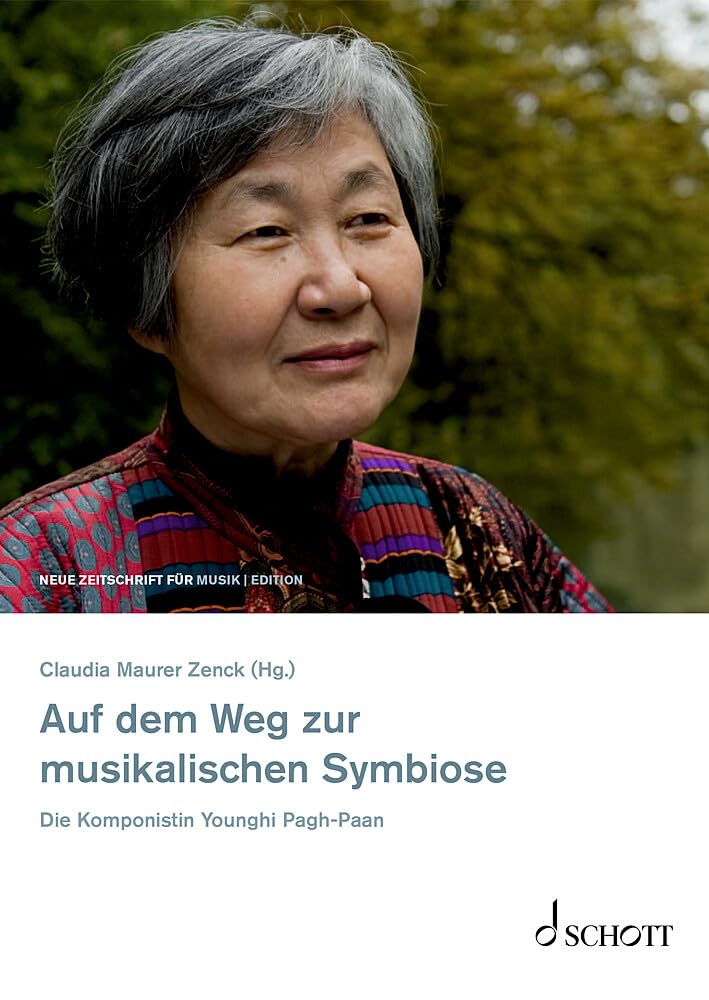 Auf dem Weg zur musikalischen Symbiose: Die Komponistin Younghi Pagh-Paan Arts & Music