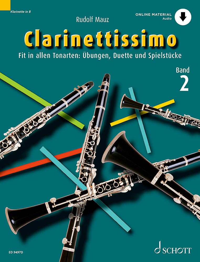 Clarinettissimo: Fit in allen Tonarten: Übungen, Duette und Spielstücke. Band 2. 1-2 Klarinetten. Sheet Music