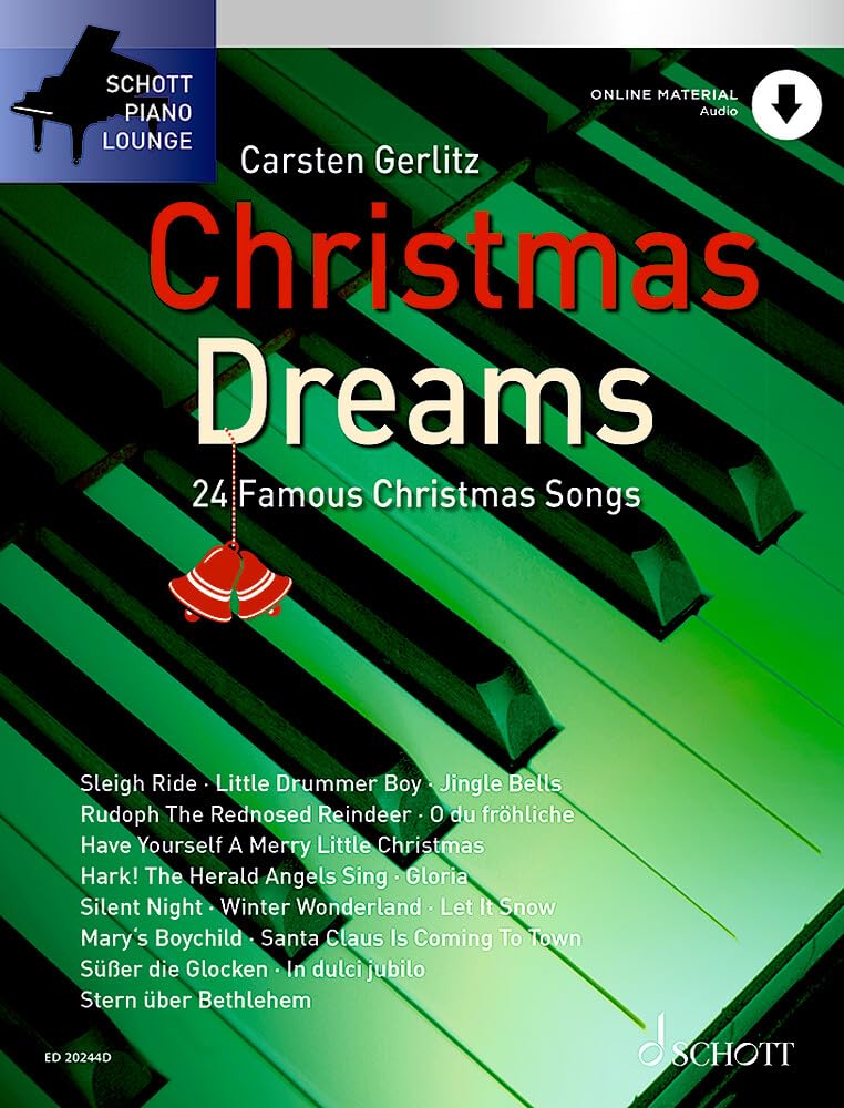 Christmas Dreams: 24 bekannte Melodien. Klavier (Keyboard). (Schott Piano Lounge) Sheet Music