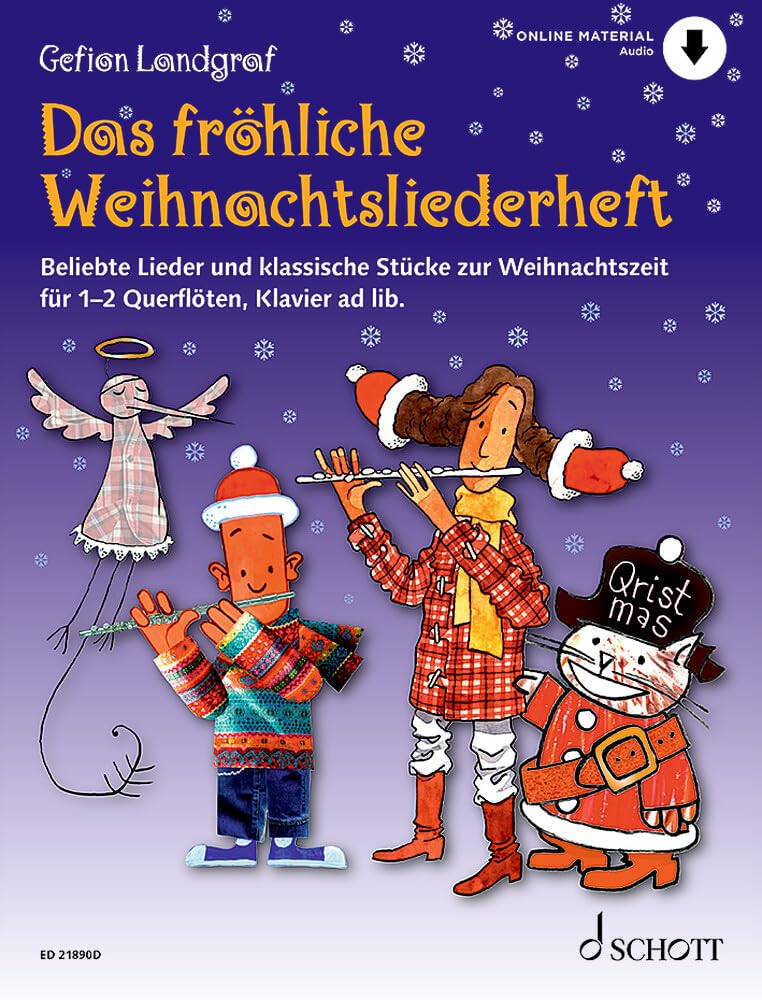 Das fröhliche Weihnachtsliederheft: Beliebte Lieder und klassische Stücke zur Weihnachtszeit. 1-2 Flöten, Klavier ad libitum. Spielbuch. (Die fröhliche Querflöte) Sheet Music
