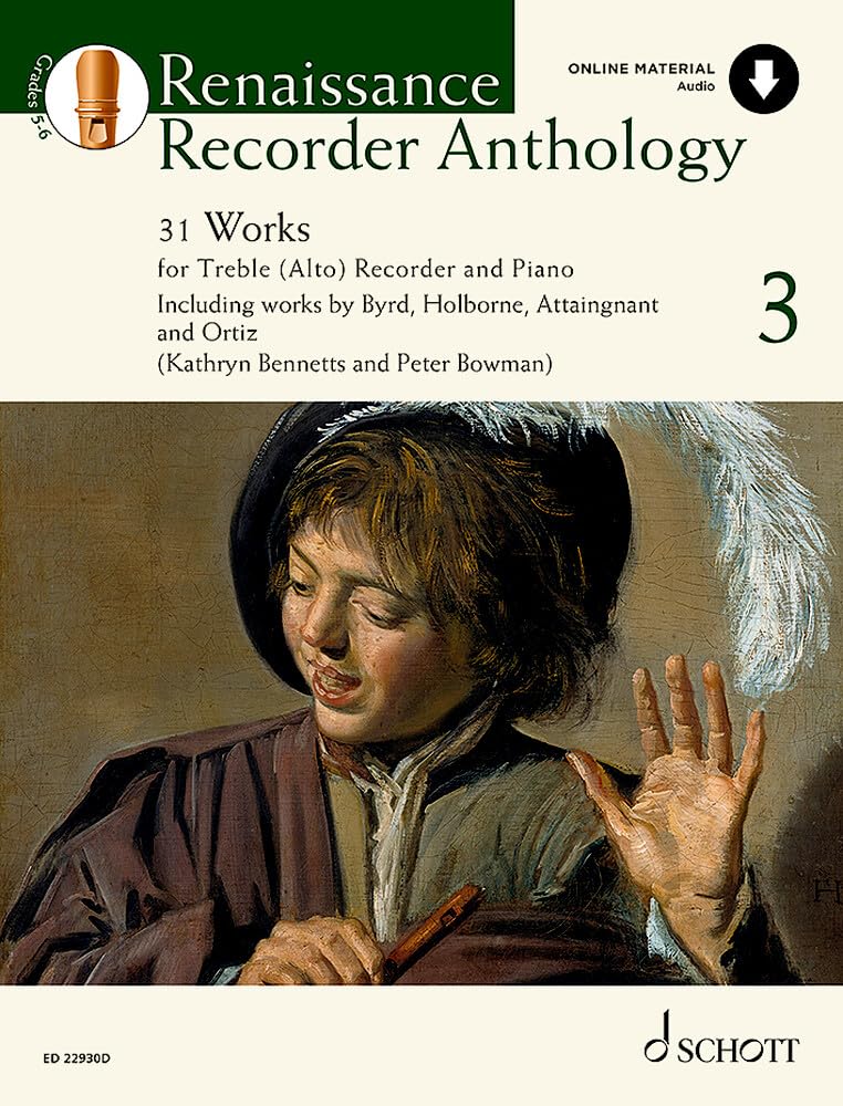 Renaissance Recorder Anthology 3: 31 Stücke für Alt-Blockflöte und Klavier. Band 3. Alt-Blockflöte und Klavier. (Schott Anthology Series, Band 3, Band 3) Sheet Music