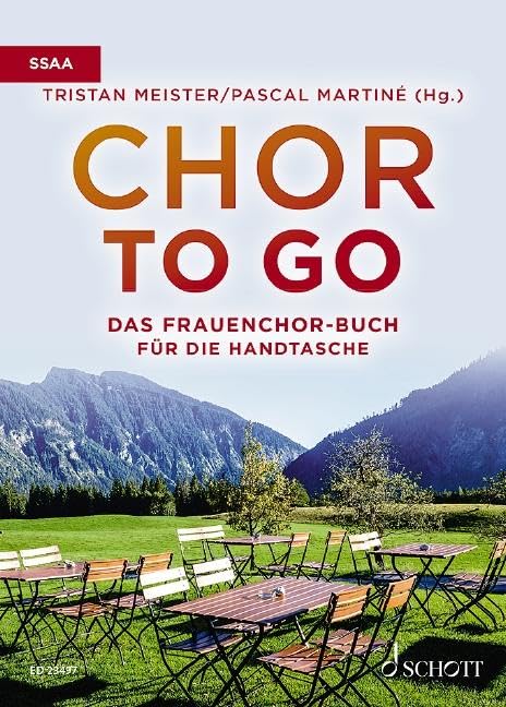 Chor to go - Das Frauenchorbuch für die Handtasche (SSAA): Frauenchor (SSAA) a cappella. Chorbuch. Sheet Music