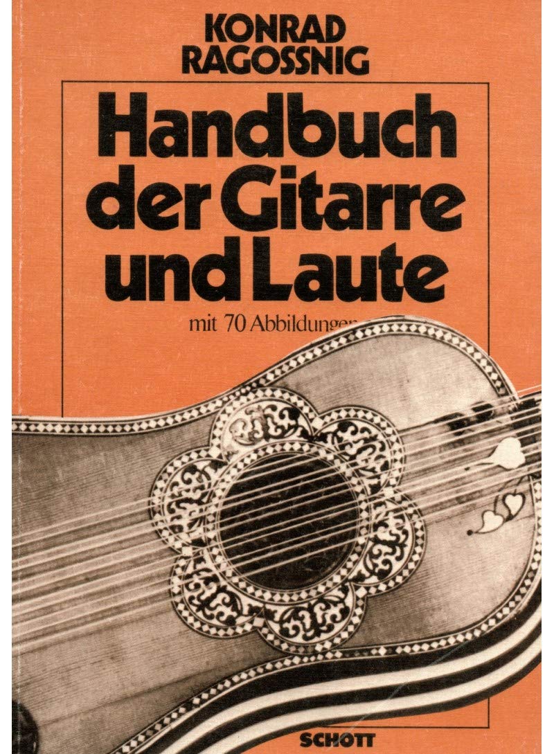 Handbuch der Gitarre und Laute: (ED 6732) Arts & Music