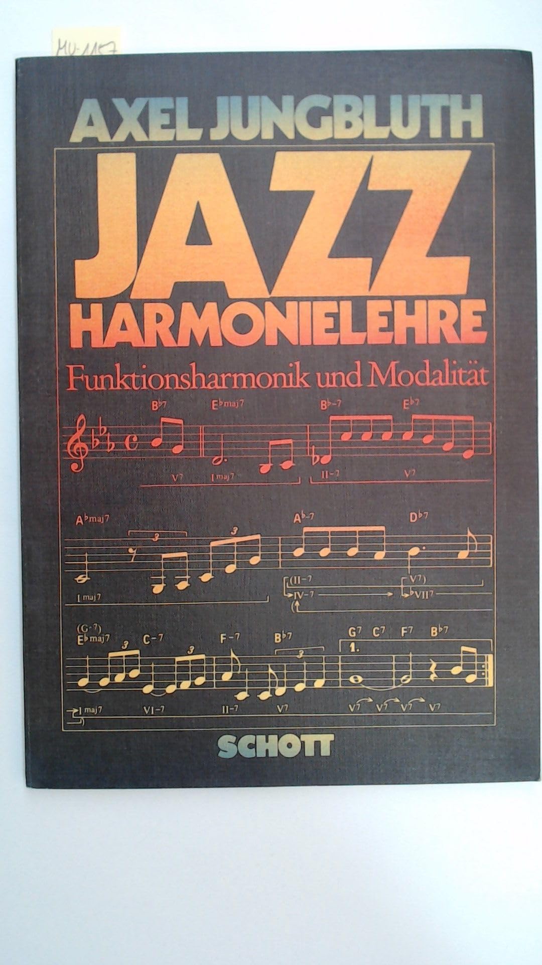 Jazz Harmonielehre. Funktionsharmonik und Modalität Arts & Music