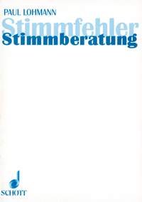 Stimmfehler - Stimmberatung: Erkennen und Behandlung der Sängerfehler in Frage und Antwort Arts & Music