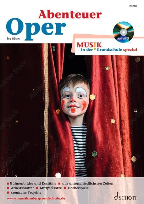 Abenteuer Oper (Musik in der Grundschule spezial) Education & Training