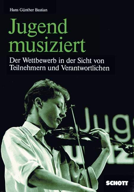 Jugend musiziert: Der Wettbewerb in der Sicht von Teilnehmern und Verantwortlichen Sheet Music