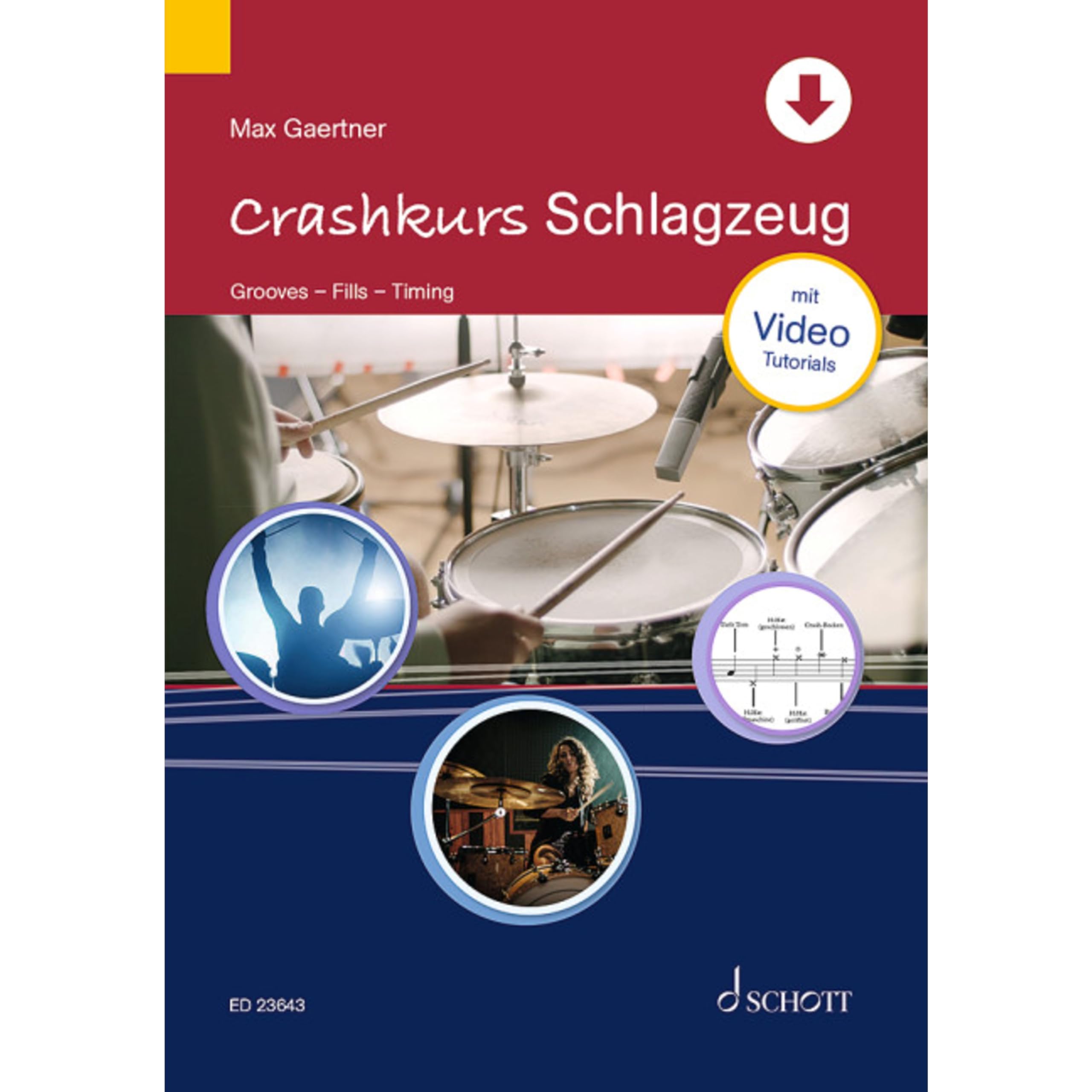 Crashkurs Schlagzeug: Grooves. Fills. Timing. Mit video tutorials (Crashkurse) Sheet Music