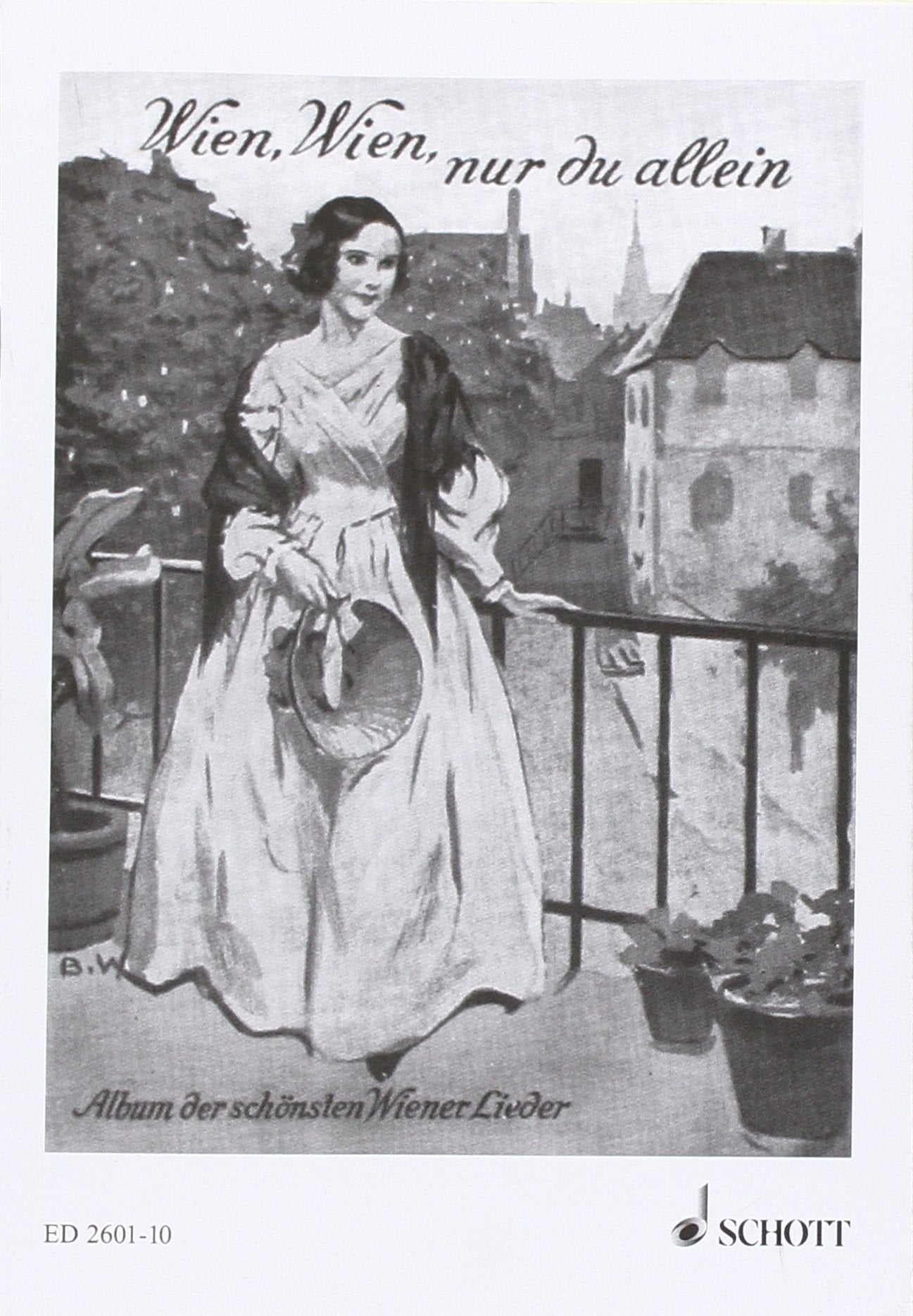 Wien, Wien, nur du allein: Das Album der schönsten Wiener Lieder. Textbuch/Libretto. Social Sciences