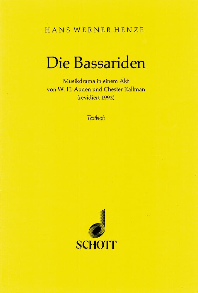 Die Bassariden: Musikdrama in einem Akt. Textbuch/Libretto. Arts & Music