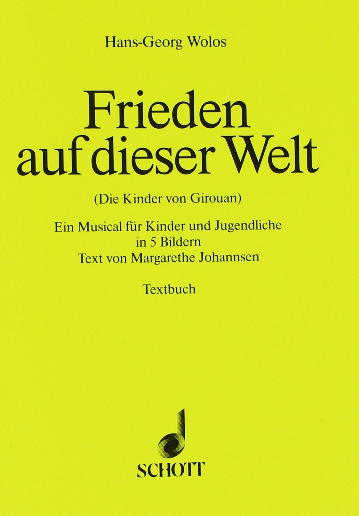 Frieden auf dieser Welt: (Die Kinder von Girouan). 1-3 stimmiger Chor, Solostimmen, Sprecher, Flöte, 2 Keyboards, Akkordeon, Klavier, Violoncello, ... Schlagzeug. Textbuch/Libretto. Arts & Music