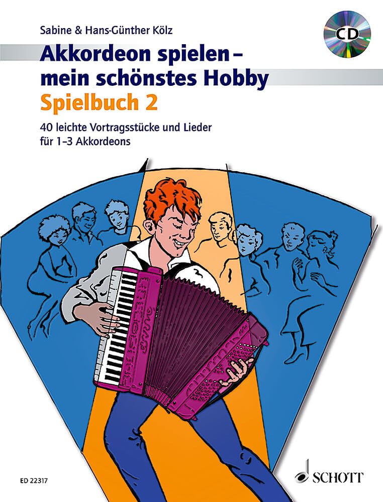 Akkordeon spielen - mein schönstes Hobby: Spielbuch 2. Spielbuch 2. 1-3 Akkordeons. Spielbuch. Sheet Music