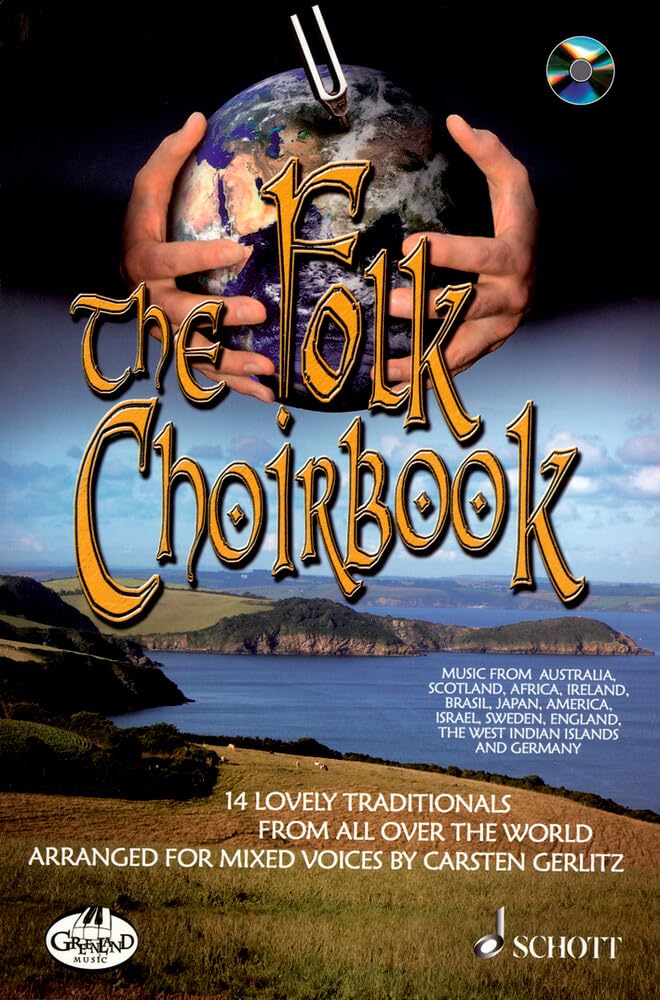 The Folk Choirbook: 14 lovely traditionals from all over the World. gemischter Chor. Sheet Music