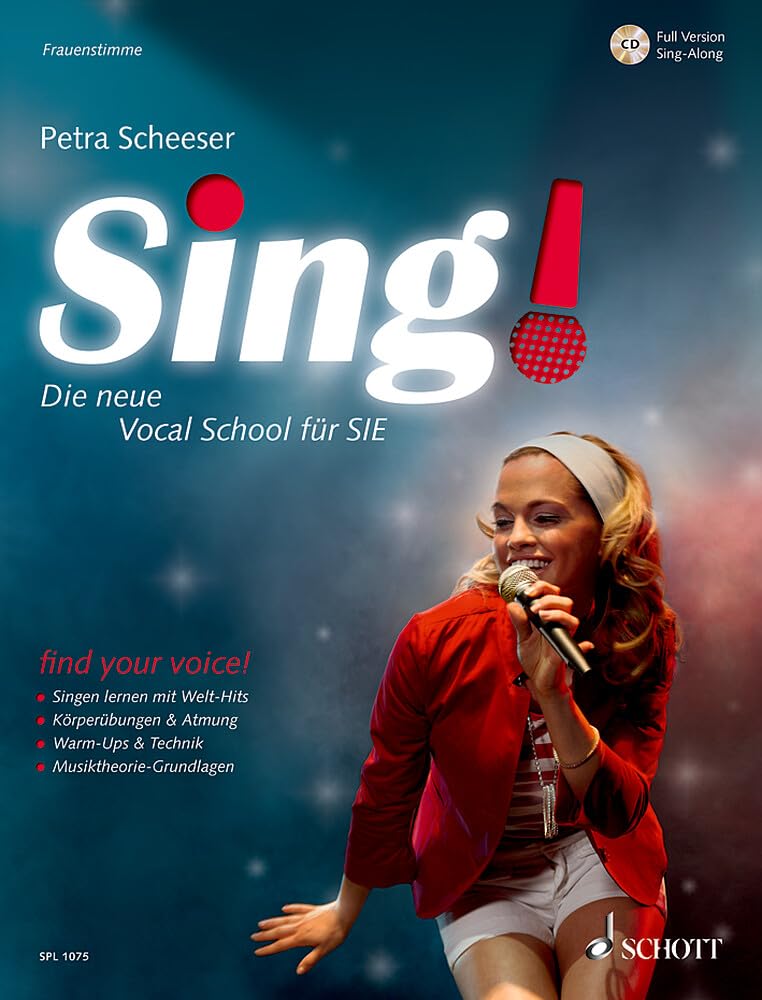 Sing!: Die neue Vocal School für SIE. Band 1. Frauenstimmen. (Schott Pro Line, Band 1) Sheet Music