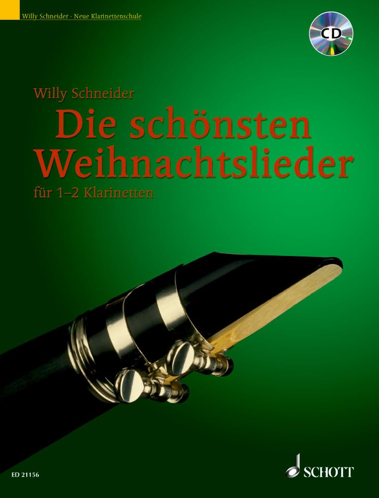 Die schönsten Weihnachtslieder: in leichten Sätzen für 1-2 Klarinetten. 1-2 Klarinetten in B. Sheet Music